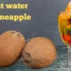 Coconut Water with Pineapple