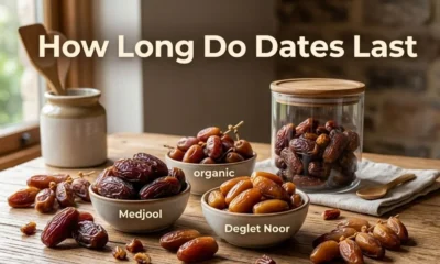 How Long Do Dates Last