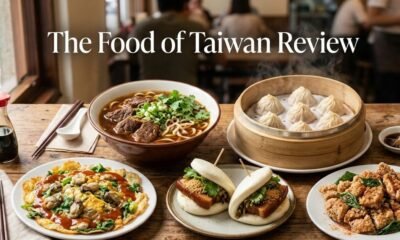 The Food of Taiwan Review