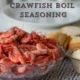 Crawfish Boil Seasoning