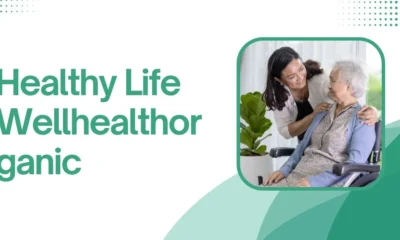 Healthy Life Wellhealthorganic