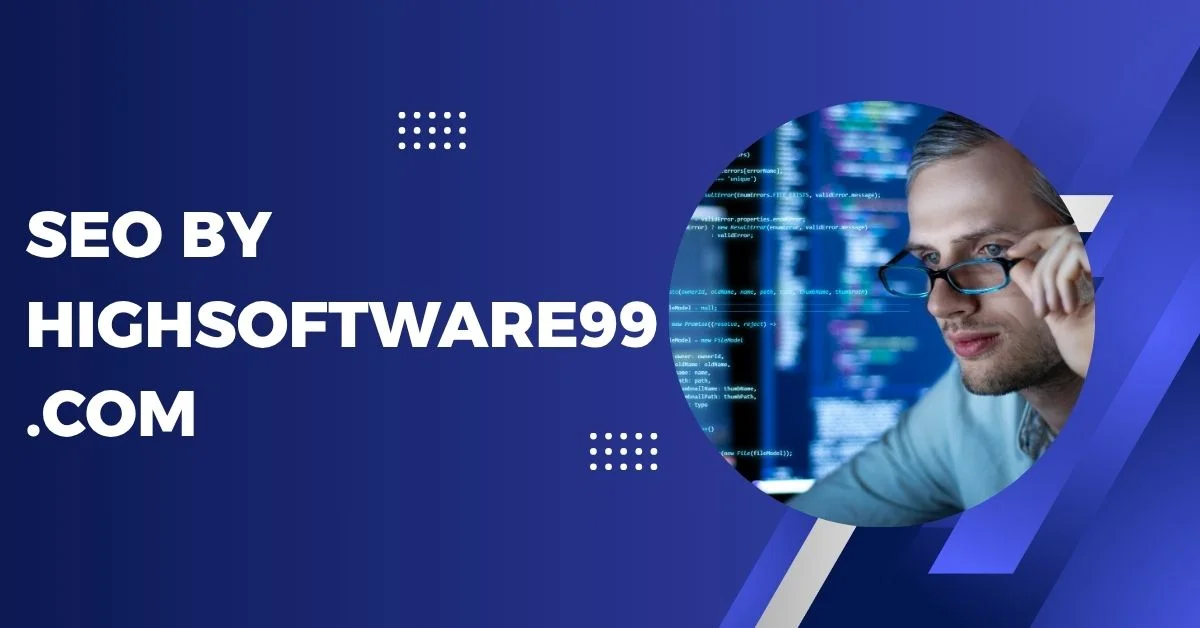 SEO by HighSoftware99.com