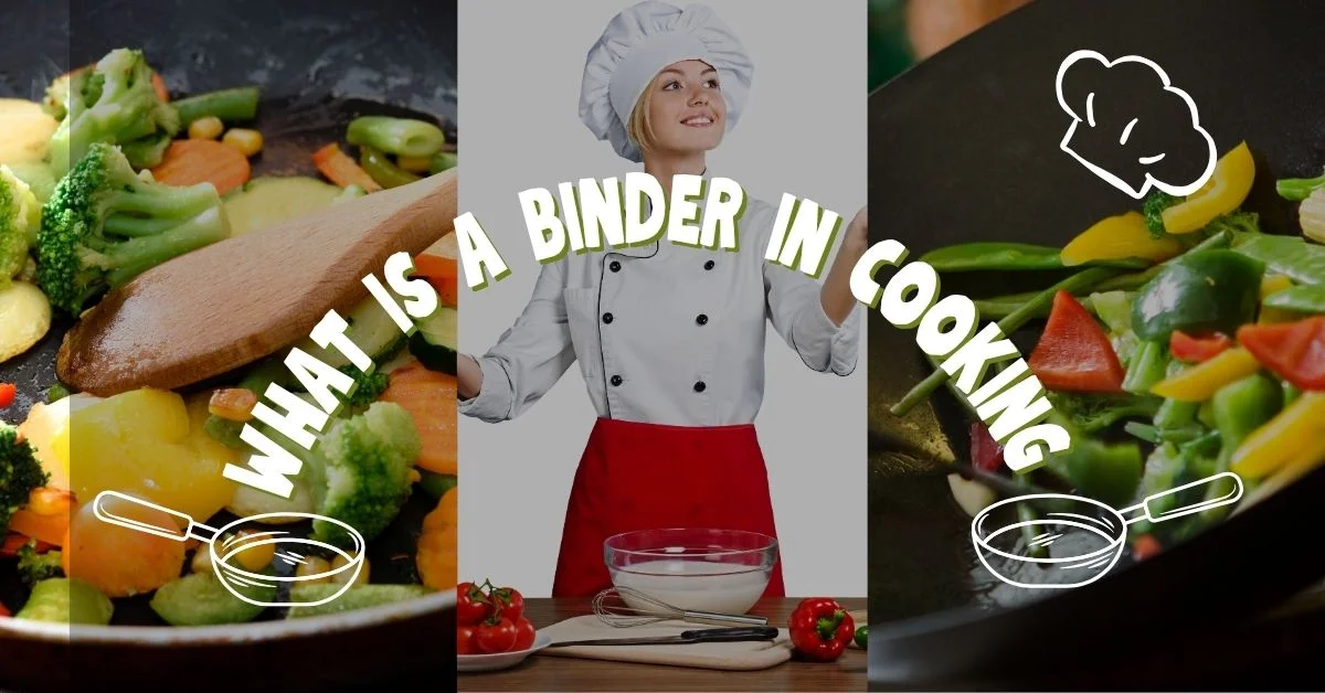what is a binder in cooking