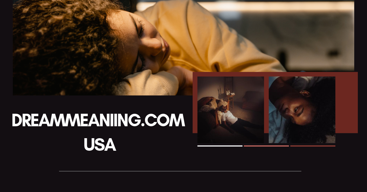 dreammeaniing.com USA