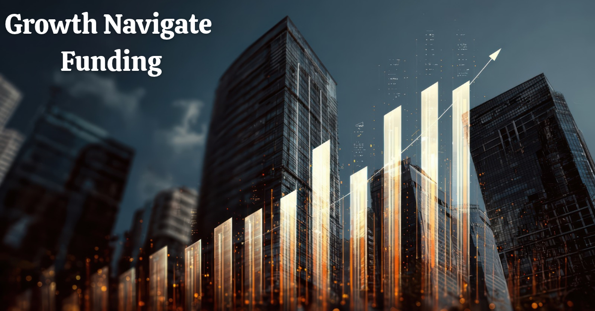 growth navigate funding